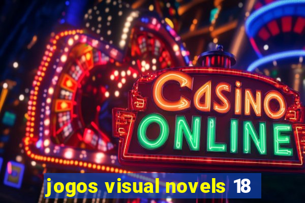 jogos visual novels 18